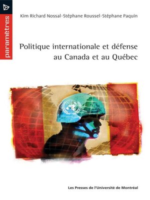 cover image of Politique internationale et défense au Québec et au Canada